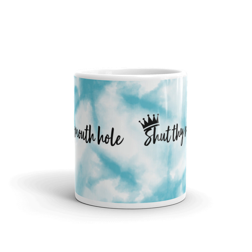 Shut Thy Mouth White glossy mug